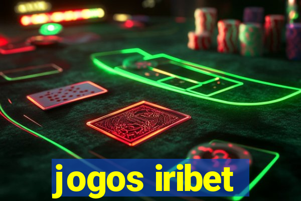 jogos iribet